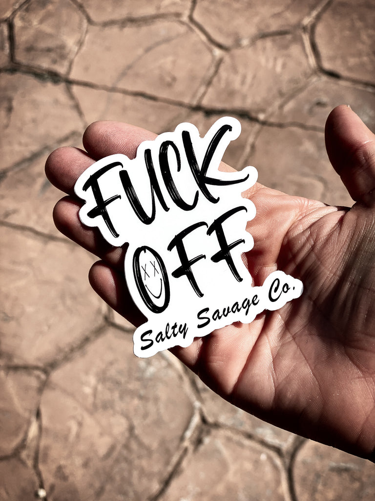 "FUCK OFF" Collection - Salty Savage