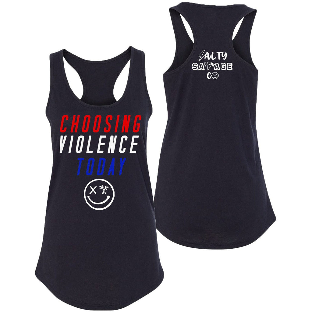 Salty Savage Ladies “CHOOSING VIOLENCE TODAY” Racerback Tank Top | In Your Face | Black/RWB USA Edition - Salty Savage - Ladies Top