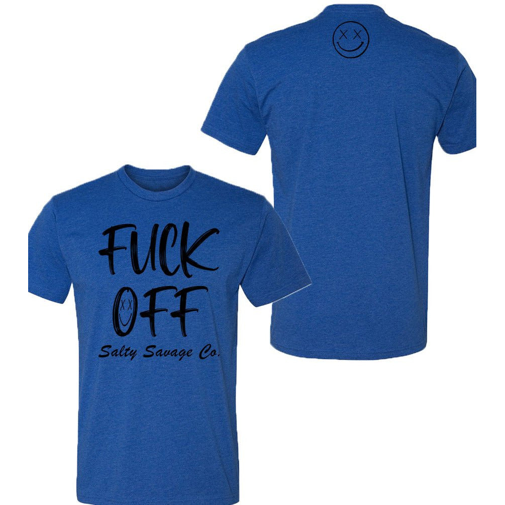 Salty Savage Unisex "Fuck Off" Tee | In Your Face | Black/Color Options - Salty Savage - Tee